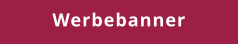 Werbebanner