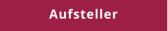 Aufsteller