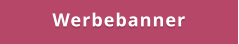Werbebanner