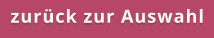 zurück zur Auswahl