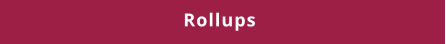 Rollups